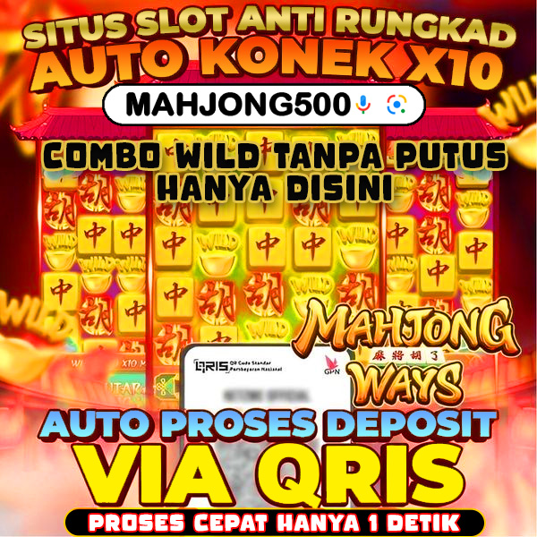 Mahjong500 🟢 SITUS PILIHAN WARGA INDONESIA DAN SUDAH TRUSTED